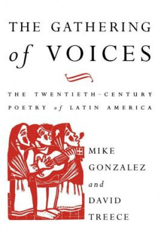 Kniha Gathering of Voices David Treece