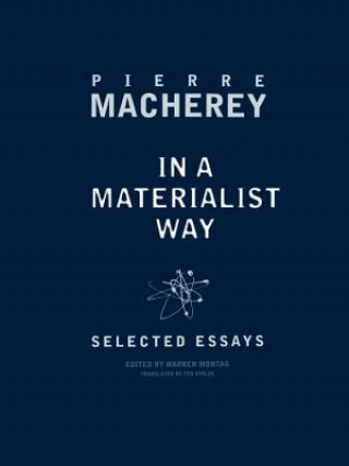 Könyv In a Materialist Way Pierre Macherey