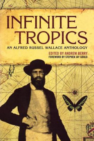 Kniha Infinite Tropics Stephen Jay Gould