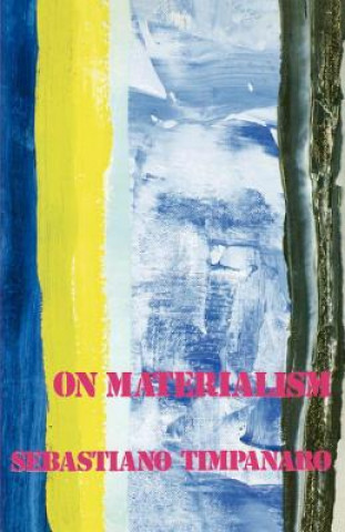 Book On Materialism Sebastiano Timpanaro