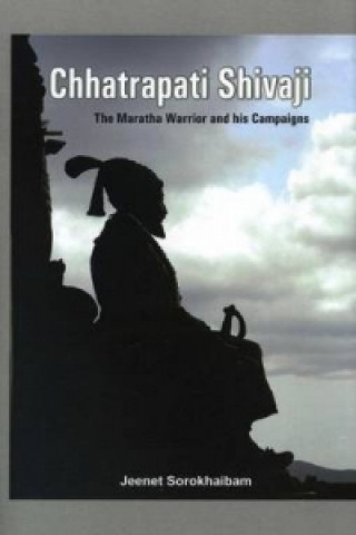 Книга Chhatrapati Shivaji Jeenet Sorokhaibam