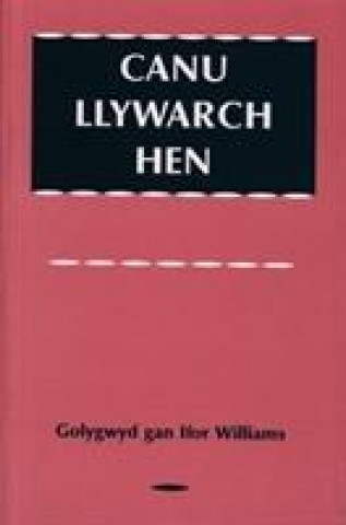 Kniha Canu Llywarch Hen 
