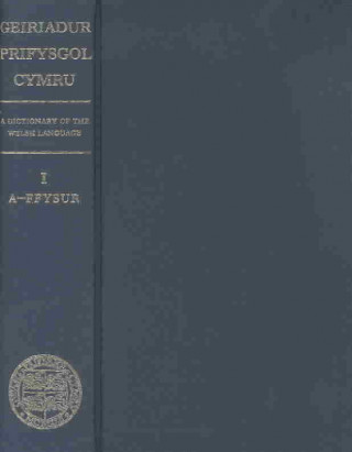 Kniha Geiriadur Prifysgol Cymru: v. 1, Parts 1-21 