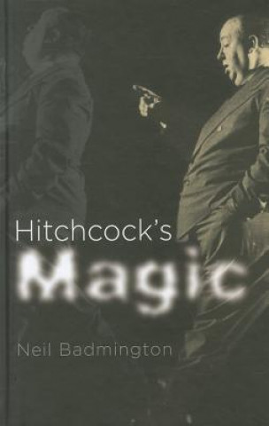 Boek Hitchcock's Magic Neil Badmington