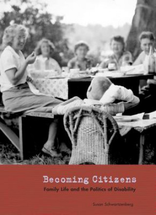 Knjiga Becoming Citizens Susan Schwartzenberg