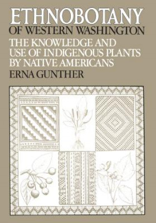 Kniha Ethnobotany of Western Washington GUNTHER