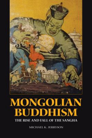 Carte Mongolian Buddhism Michael K. Jerryson