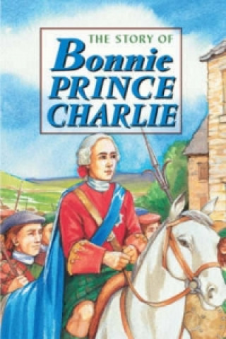 Carte Story of Bonnie Prince Charlie David Ross