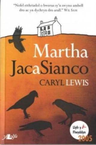 Kniha Martha, Jac a Sianco Caryl Lewis