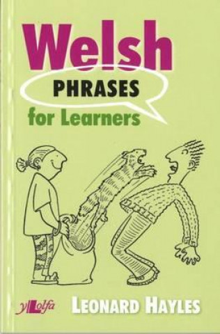Könyv Welsh Phrases for Learners Leonard Hayles