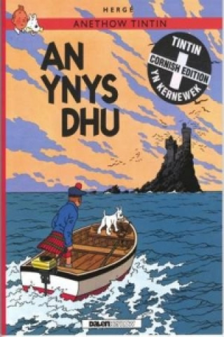 Kniha Anethow Tintin: An Ynys Dhu Hergé