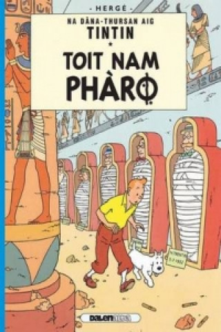 Książka Tintin: Toit Nam Pharo (Gaelic) Hergé