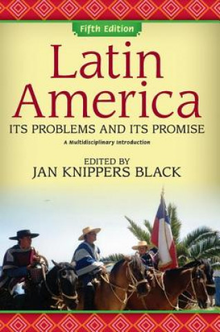 Kniha Latin America Its Problems and Its Promise Jan Black