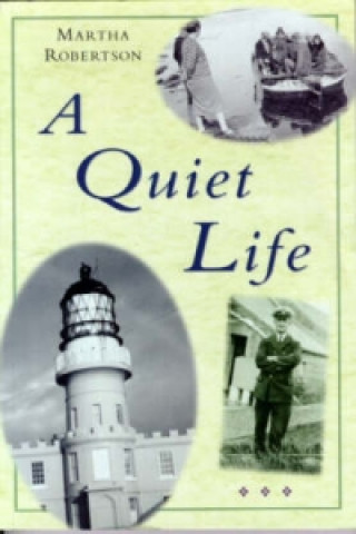 Buch Quiet Life Martha Robertson