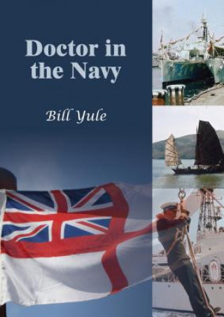 Книга Doctor in the Navy Bill Yule