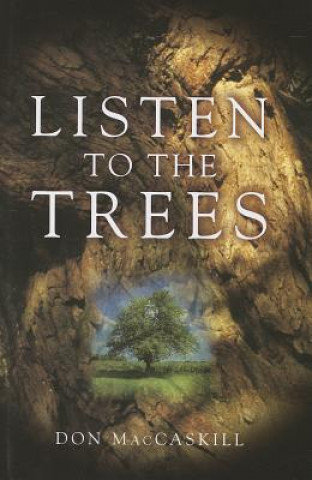 Carte Listen to the Trees Don MacCaskill