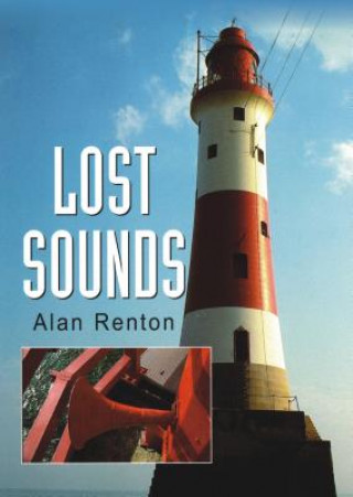 Buch Lost Sounds Alan Renton
