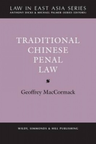Kniha Traditional Chinese Penal Law (revised edition) Geoffrey MacCormack