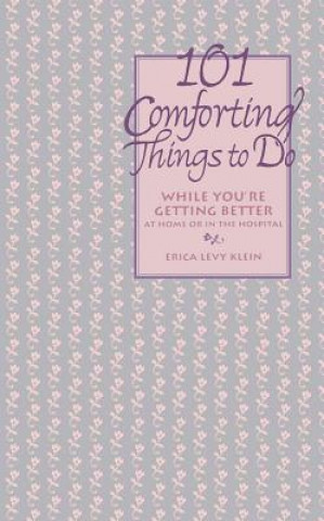 Książka 101 Comforting Things to Do Erica Klein