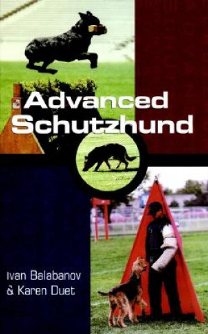 Kniha Advanced Schutzhund Duet