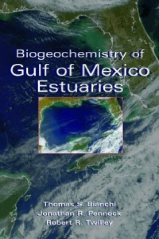 Książka Biogeochemistry of Gulf of Mexico Estuaries Twilly