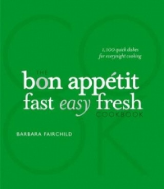 Kniha Bon Appetit/ Bon Appetit Fast Easy Fresh Boxed Set 