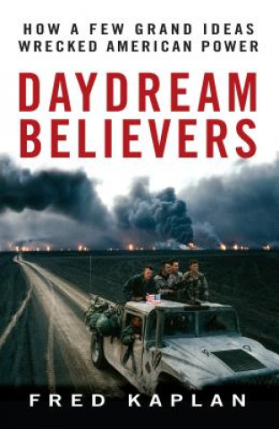 Kniha Daydream Believers Fred M. Kaplan