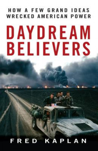 Könyv Daydream Believers Fred M. Kaplan