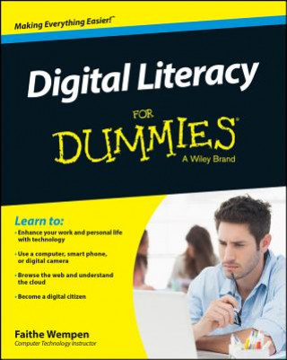 Carte Digital Literacy For Dummies Faithe Wempen