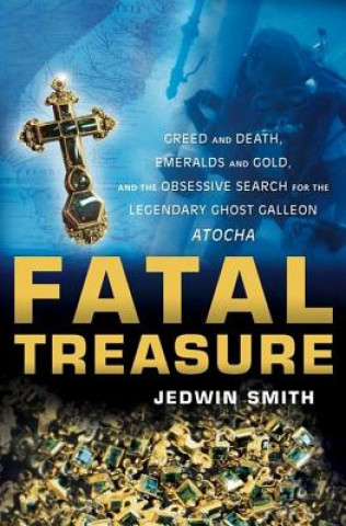 Könyv Fatal Treasure Jedwin Smith