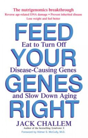 Book Feed Your Genes Right Jack Challem