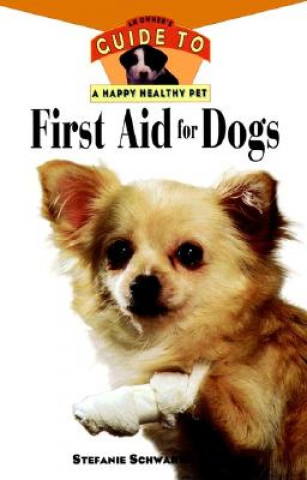 Carte First Aid for Dogs Stefanie Schwartz