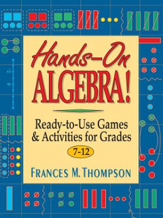 Kniha Hands-On Algebra! Frances M Thompson