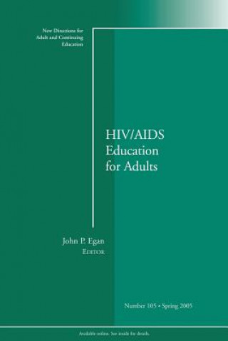 Kniha HIV/AIDS Education for Adults Adult and Continuing Education (ACE)