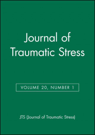 Книга Journal of Traumatic Stress, Volume 18, Number 6 JTS (Journal of Traumatic Stress)