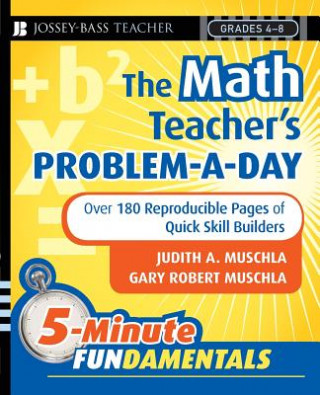 Livre Math Teacher's Problem-a-Day, Grades 4-8 Gary Robert Muschla