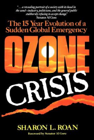 Knjiga Ozone Crisis Sharon L. Roan