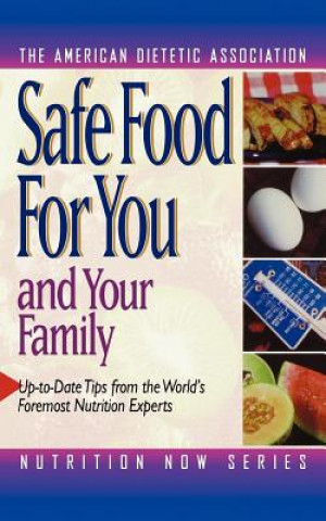 Könyv Safe Food for You and Your Family Mildred M. Cody