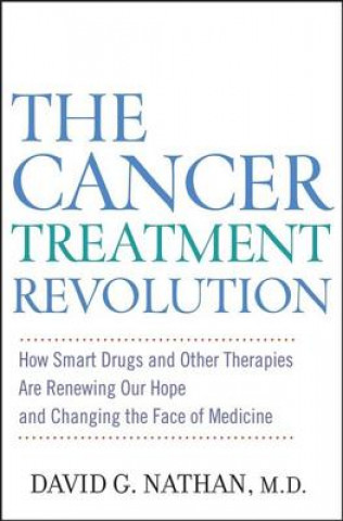 Libro Cancer Treatment Revolution David G. Nathan