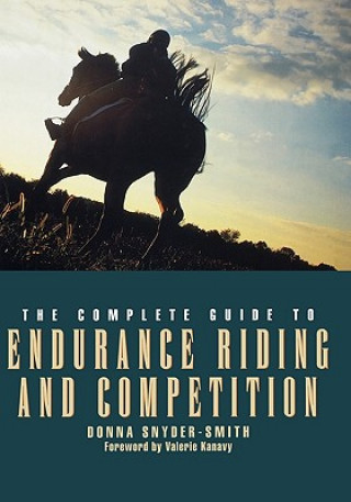 Könyv Complete Guide to Endurance Riding and Competition Snyder-Smith