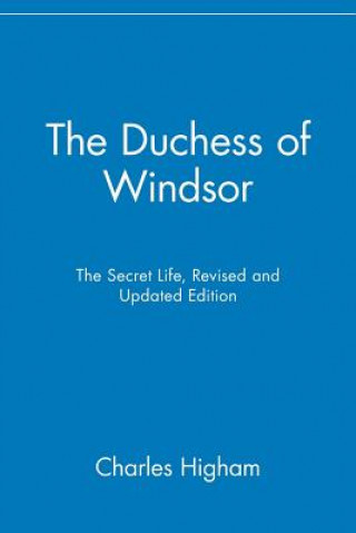 Kniha Duchess of Windsor Charles Higham