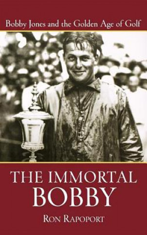 Book Immortal Bobby Ron Rapoport