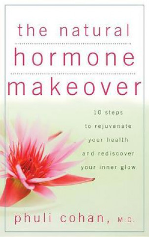 Libro Natural Hormone Makeover Phuli Cohan