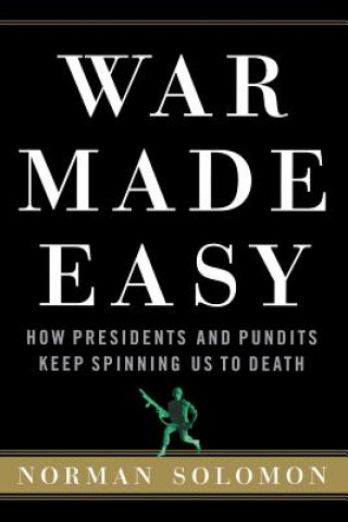 Carte War Made Easy Norman Solomon