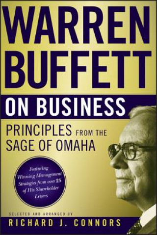 Book Warren Buffett on Business Richard J. Connors