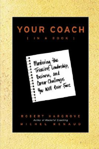 Kniha Your Coach (in a Book) Michel Renaud