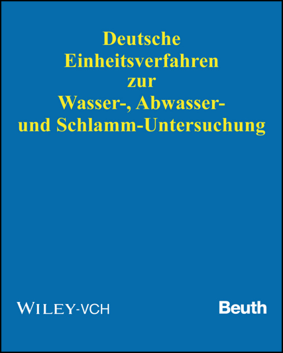 Knjiga Deutsche Einheitsverfahren zur Wasser, Abwasser und Komplettwerk Lieferung 1-117 (complete set/new volumes added) VCH