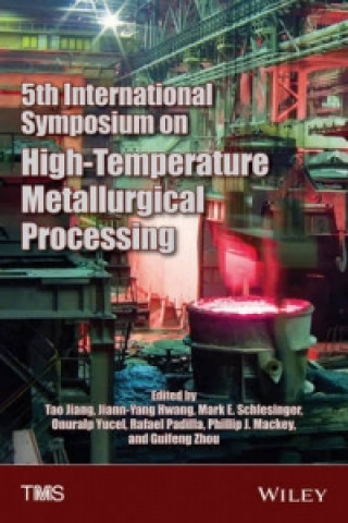 Könyv 5th International Symposium on High-Temperature Metallurgical Processing TMS