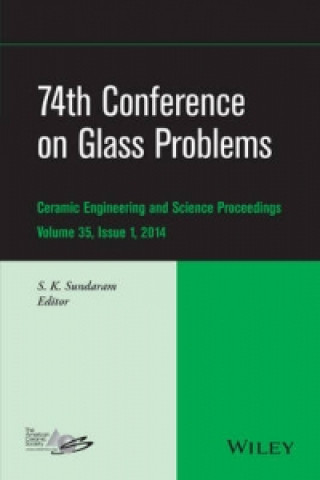 Könyv 74th Conference on Glass Problems - Ceramic Engineering and Science Proceedings, Volume 35 Issue 1 S. K. Sundaram