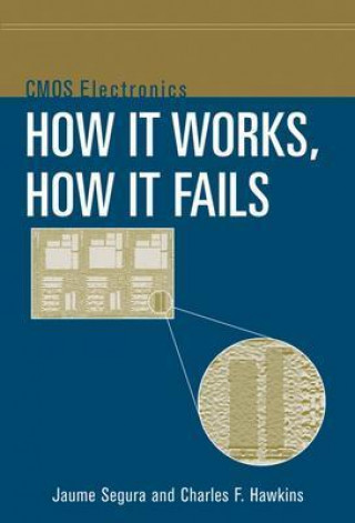 Boek CMOS Electronics - How It Works, How It Fails Charles F. Hawkins